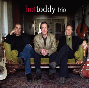 Hot Toddy Trio CD